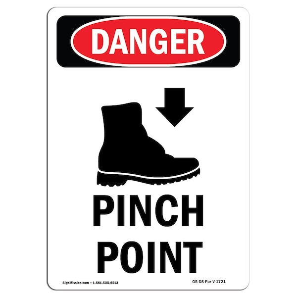 OSHA Danger Sign, Foot Pinch Point, 24in X 18in Decal, 18" W, 24" L, Portrait, Foot Pinch Point